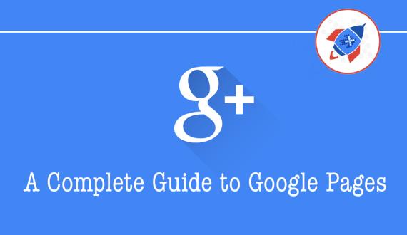 A Complete Guide to Google Pages